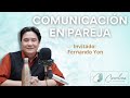 Claves de la comunicación en pareja | Fernando Yon