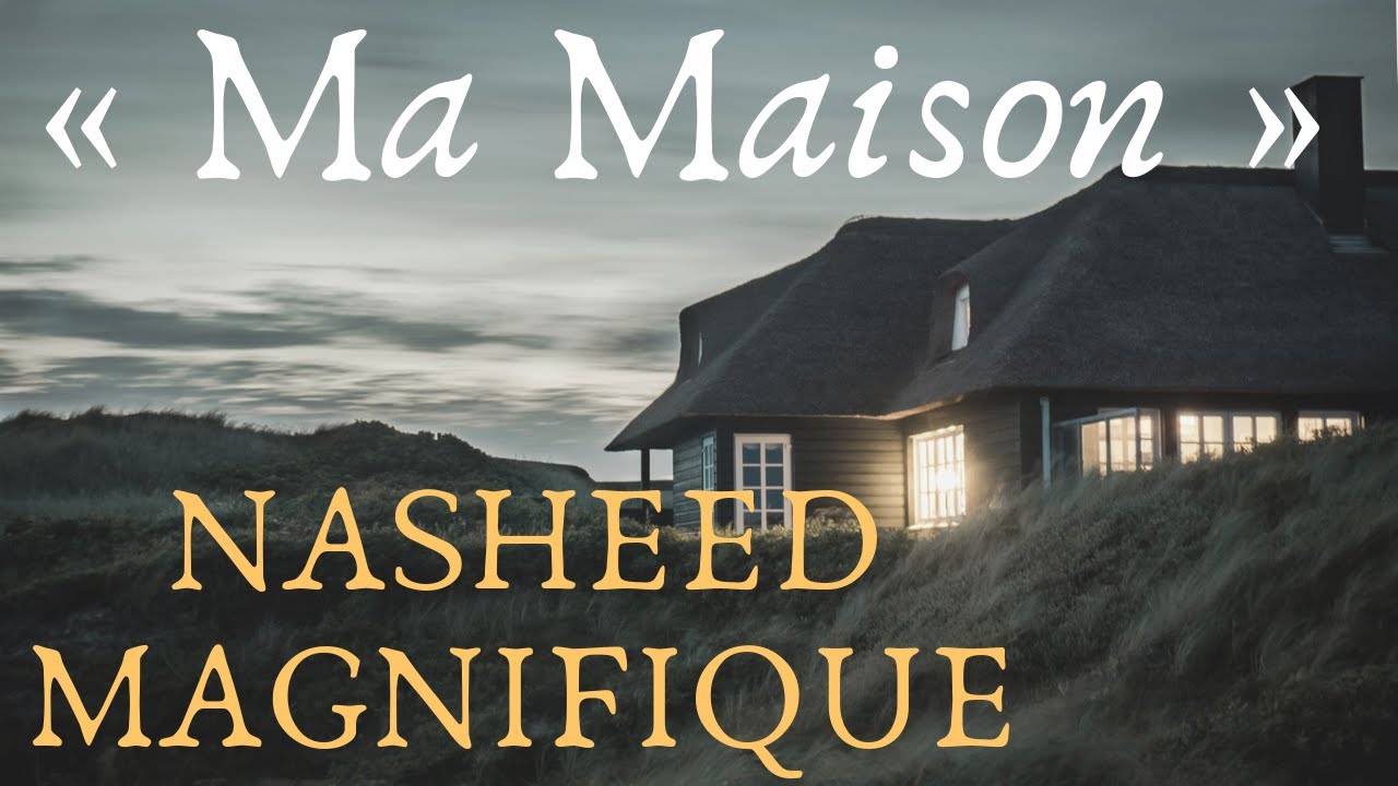 LTAN - MA MAISON - Chant en français