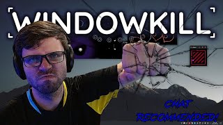 Playing Games My Community Recommends! (Windowkill)