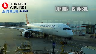 Turkish Airlines BRAND NEW A350 Economy Class Review | London - Istanbul