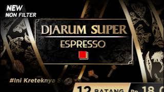 Djarum Super Espresso