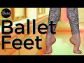 Ballet feet exercises  daily workout for feet strength  flexibility