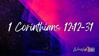 1 Corinthians 12:12-31 Audio