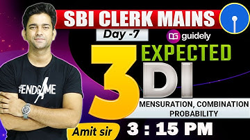 3:15 PM - Most Expected DI | SBI Clerk Mains | IBPS PO | RRB PO | Amit Sir Maths