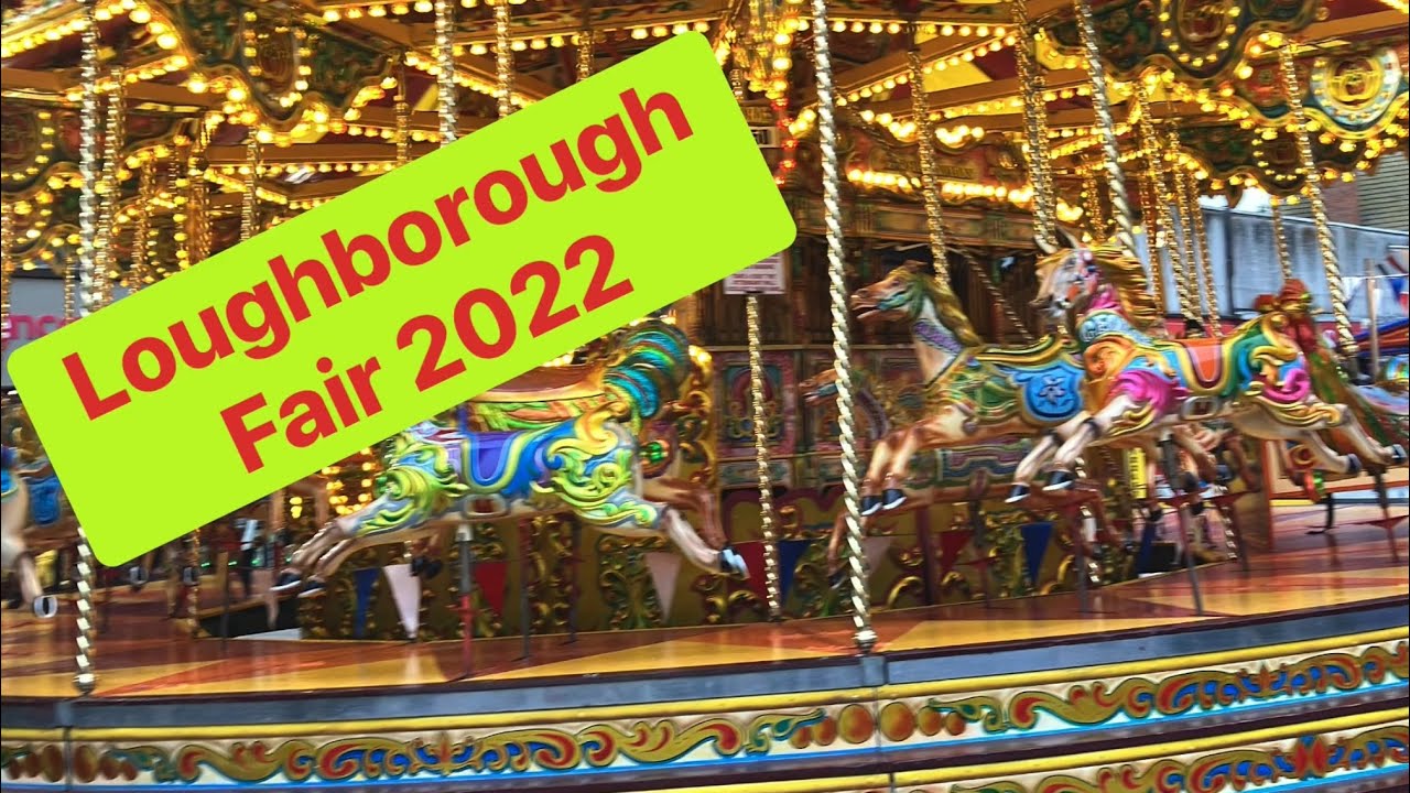 A quick look at the Loughborough fair 2022 YouTube