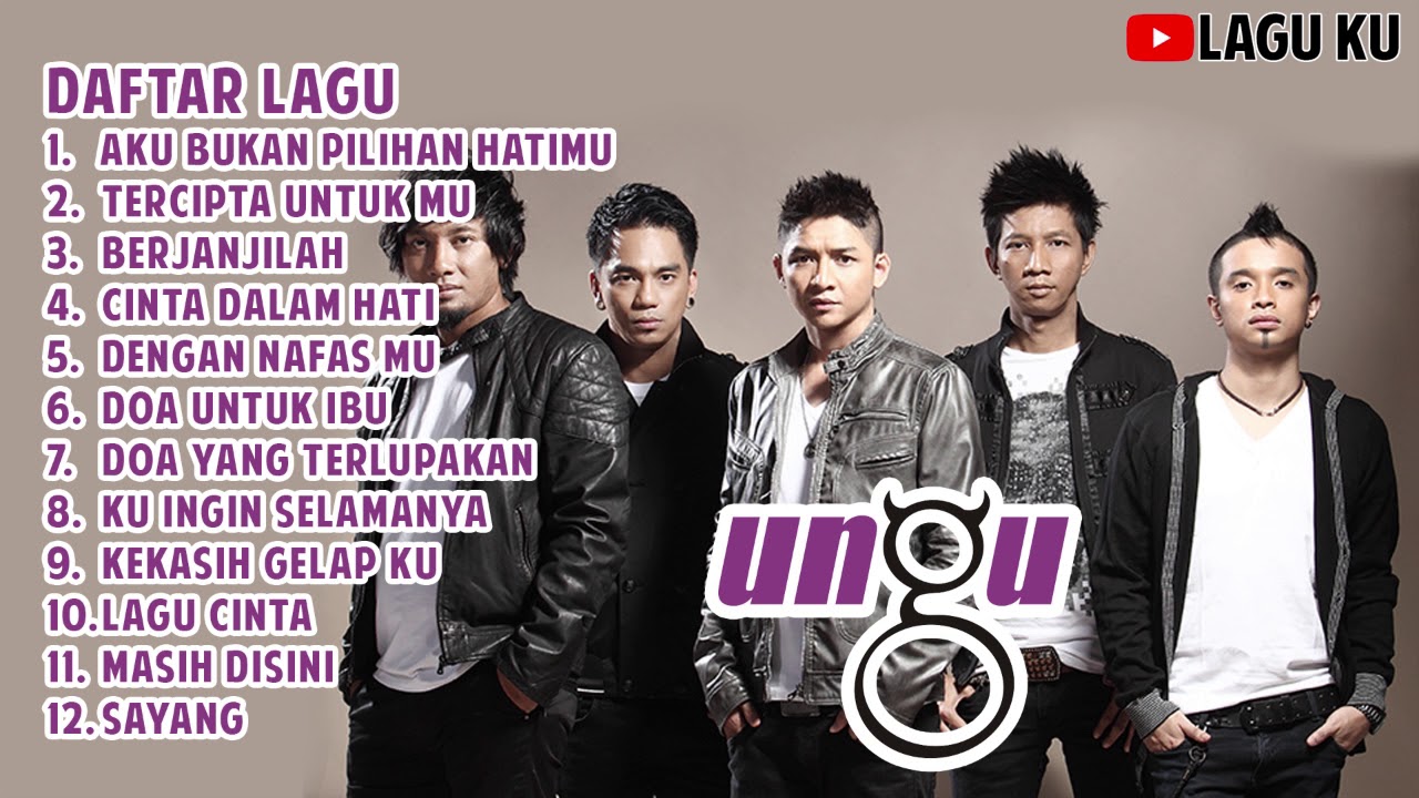 KUMPULAN LAGU BAND UNGU - YouTube