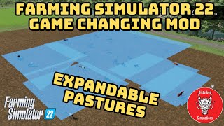 mod preview | expandable pastures | farming simulator 22