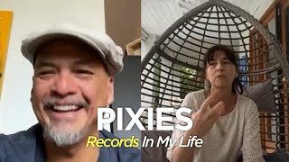 Pixies interview with Records In My Life 2022
