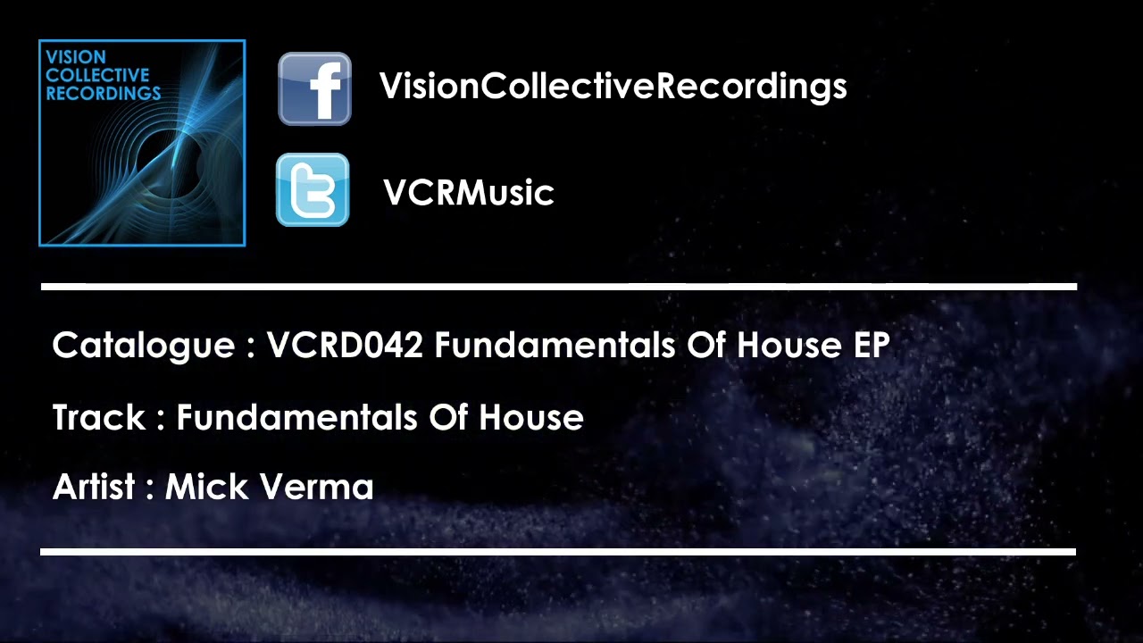 Mick Verma - Fundamentals Of House