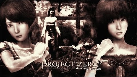 Fatal Frame 2 / Project Zero 2 Wii Edition - Crimson Butterfly ~ Part 4~