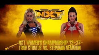Trish Stratus Vs. Stephanie Mcmahon For The Nxt Womens Championship13-17