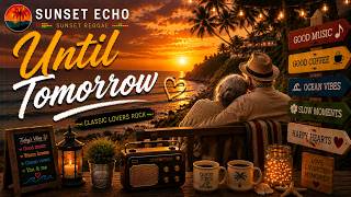 Sunset Echo - Until Tomorrow  | Sunset Echo Classic Lovers Rock