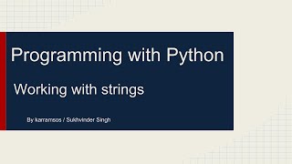 Programming with Python - working with strings