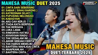 Download Lagu CINTA DARI SEBERANG - Intan Afifah Ft Faris Kendang - SABAR -  FULL ALBUM MAHESA DUET TERBARU 2025  MP3 Download Lagu CINTA DARI SEBERANG - Intan Afifah Ft Faris Kendang - SABAR -  FULL ALBUM MAHESA DUET TERBARU 2025  MP3