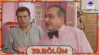 Gülşen Abi 39. Bölüm @NostaljiTRT