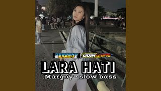 DJ Lara Hati X Margoy