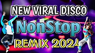 🔥 NEW VIRAL ' NONSTOP DISCO REMIX 2024 (original mix)