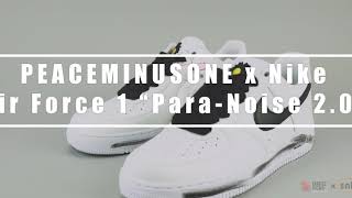 UNRELEASED First Look and UNBOXING: PEACEMINUSONE x Nike Air Force 1 ‘07 “Para-Noise 2.0”