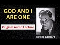 Neville Goddard- God and I Are One [Full Audio]