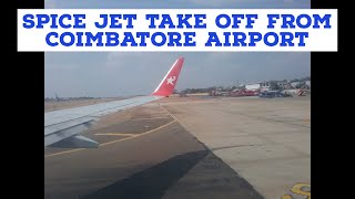 Spice Jet Flight taking off from Coimbatore Airport