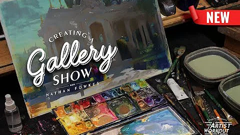 Trailer: Creating a Gallery Show with Nathan Fowkes