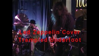 Led Zeppelin -Trampled Underfoot - Cover - TVRTS - Tucson&#39;s