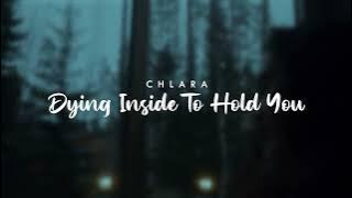 Dying Inside to Hold You (Chlara acoustic cover)
