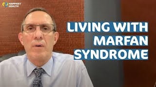My Story | Living with Marfan syndrome