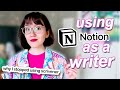 Using notion as a writer  replacing scrivener with google docs  notion