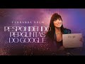 Fernanda Brum - Respondendo Perguntas do Google