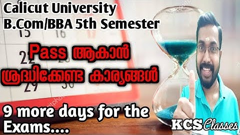 How To Pass Calicut University Bcom/BBA 5th Semester Exams Easily