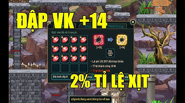 Dấu Ấn Rồng Mobile I Quyết Định Khô M.á.u Cùng VK +14...Đầu Tiên SV Teran...2% Tỉ Lệ Rớt