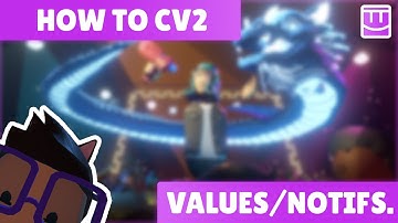 Values, Notifications, Text Conversions in CV2 (Rec Room)