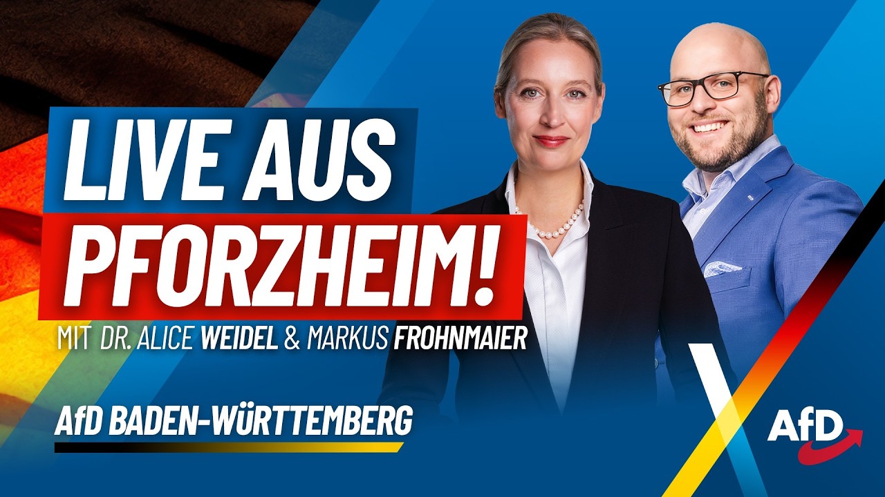 Live aus Pforzheim: Alice Weidel & Markus Frohnmaier!