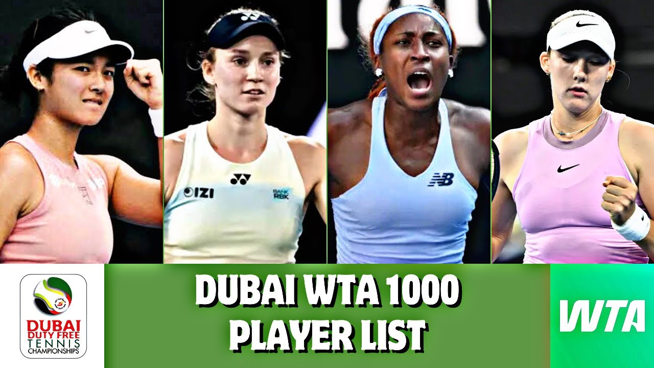 Sabalenka, Gauff, Rybakina & More! | Dubai Tennis Championships 2026 Entry List | WTA Tennis