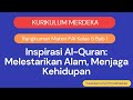 Kuis PAI Kelas 8 Bab 1: Inspirasi Al-Qur'an dan Pelestarian Alam