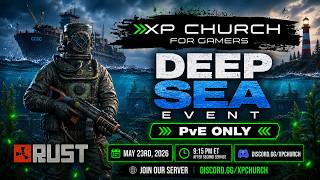 Rust Deep Sea Adventure w/ the Community!