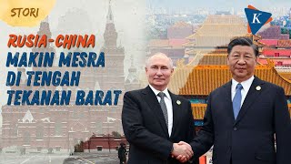 Rusia-China Makin Mesra, Rayakan 75 Tahun Hubungan di Tengah Tekanan Barat