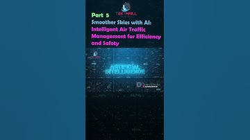 Smoother Skies with AI: Intelligent Air Traffic Management for Efficiency and Safety! Part 5 #ai