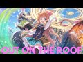 Nightcore  out on the roof lvly ft mia pfirrman  lyrics