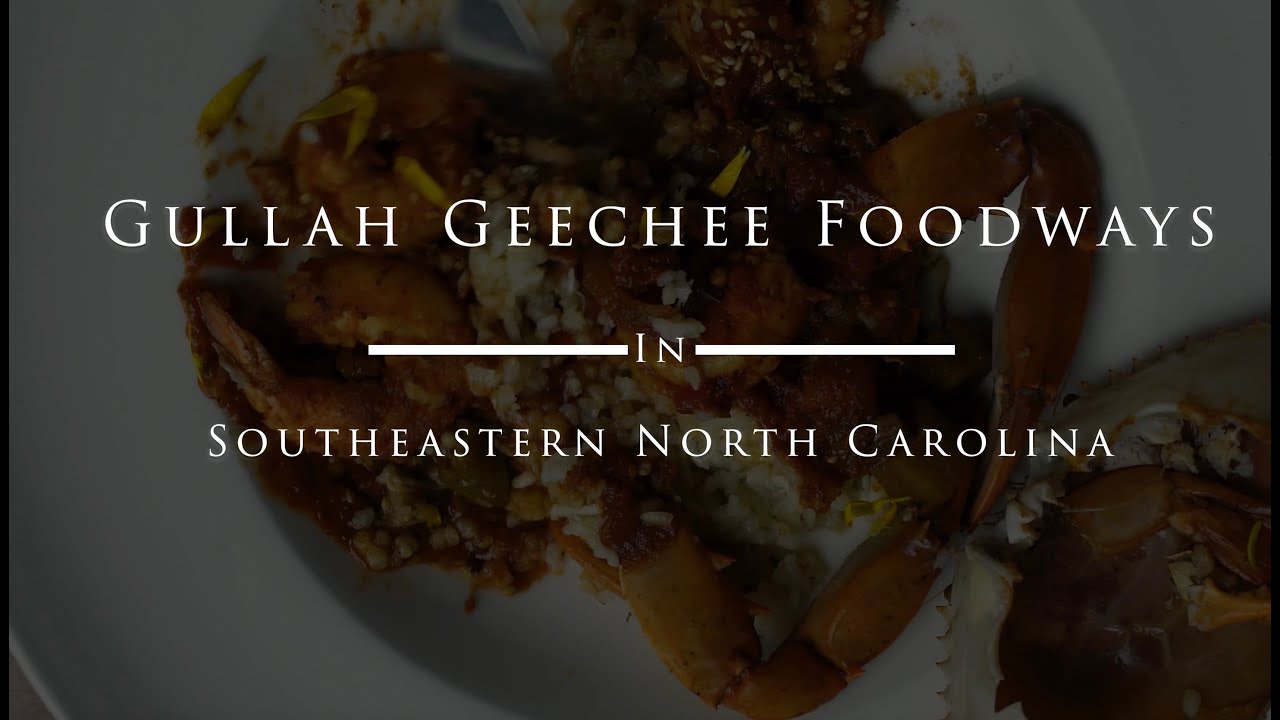 Gullah Geechee Foodways in Southeastern NC - YouTube