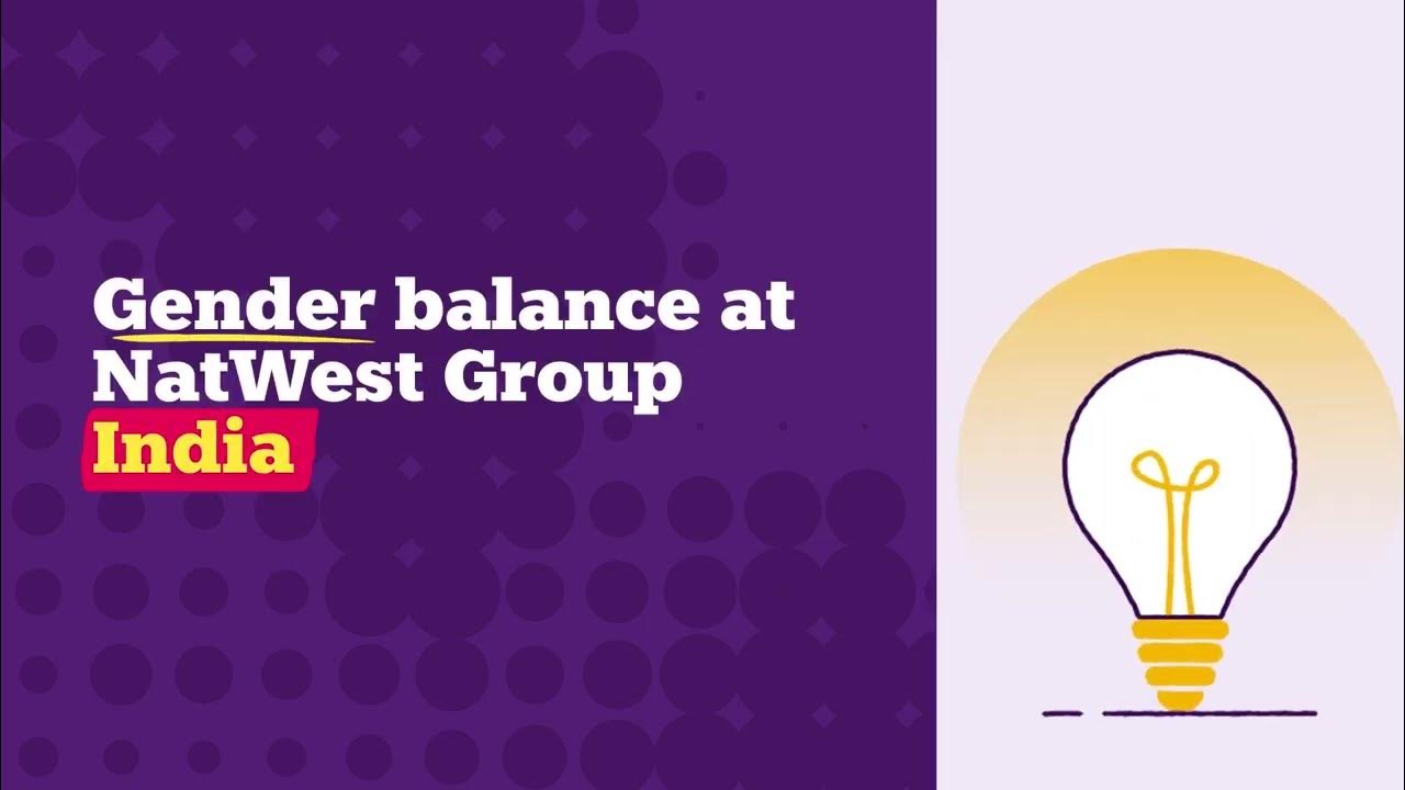 Gender Balance at NatWest Group, India YouTube