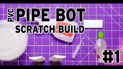 Scratchbuilding a Pipebot - Part 1