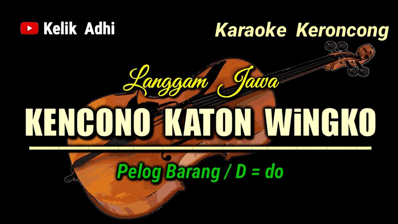 KENCONO KATON WINGKO // KAROKE KERONCONG LANGGAM JAWA