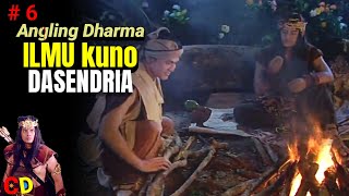 Aji Dasendria: The Science of the Ten Senses of Prabu Angling Dharma and the Meeting of Suliwa