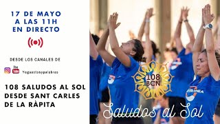 108 saludos al SOL - SANT CARLES DE LA RAPITA