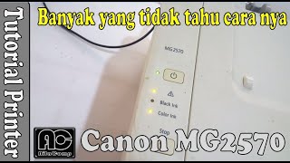 Canon mg2570s kedip 16 kali dan Test print manual mg2570s