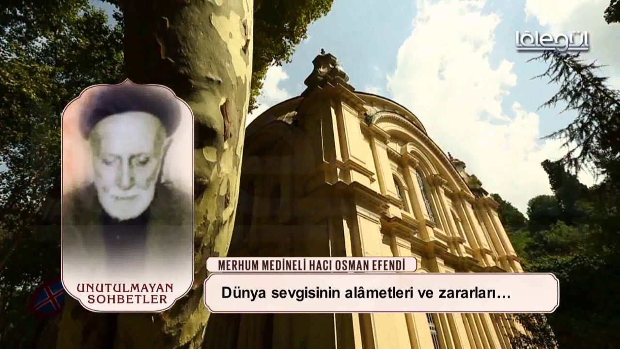 Hacı Osman Efendi - Yahya Aleyhisselam Lâlegül TV