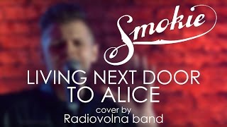 Smokie - Living Next Door To Alice (cover by Radiovolna band)