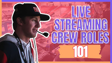 Multicam Switching: Crew Roles 101